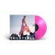 Pink Trustfall Plak (Limited Indie Edition Hot Pink Vinyl)