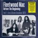 Fleetwood Mac Before The Beginning Plak (Vol 2: Live & Demo Sessions 1970)