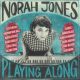 Norah Jones Playing Along Plak (RSD Blue Vinyl)