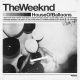The Weeknd House Of Balloons Plak