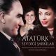 Müzeyyen Senar, Safiye Ayla Atatürk'ün Sevdiği Şarkılar - Plak