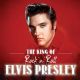 Elvis Presley The King of Rock'n Roll Plak